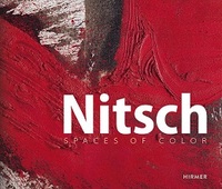 Nitsch Spaces of Colour /anglais