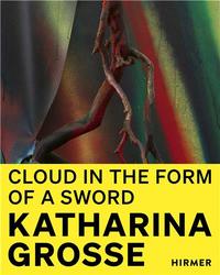 Katharina Grosse Cloud in the form of a Sword /anglais/allemand