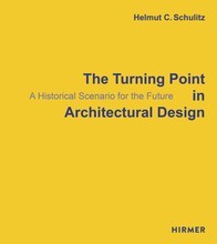 The Turning Point in Architectural Design /anglais