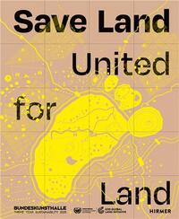 Save Land United for Land /anglais/allemand