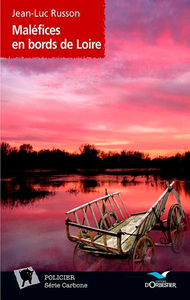 Maléfices En Bords De Loire