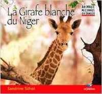 La Girafe Blanche Du Niger