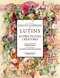 LA GRANDE ENCYCLOPEDIE DES LUTINS