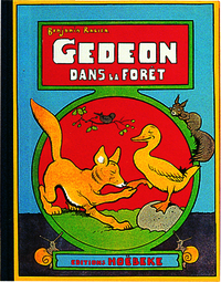 Gédéon dans la forêt