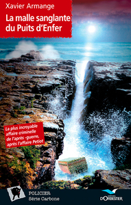 MALLE SANGLANTE DU PUITS D'ENFER