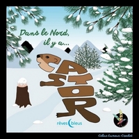 DANS LE NORD IL Y A CASTOR