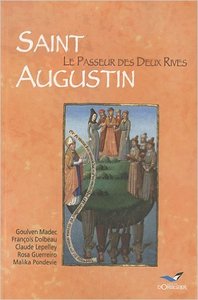 Saint Augustin, Le Passeur Des Deux Rives