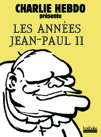 LES ANNEES JEAN-PAUL II