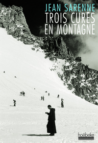 TROIS CURES EN MONTAGNE