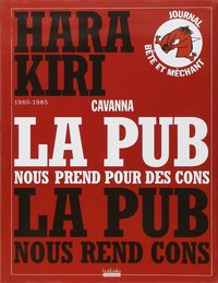 La pub nous prend pour des cons, la pub nous rend cons