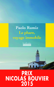 Le phare, voyage immobile