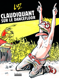 CLAUDIQUANT SUR LE DANCEFLOOR
