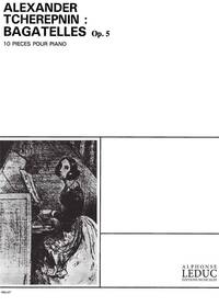 TCHEREPNIN BAGATELLES OP.5 10 PIECES PIANO BOOK PIANO