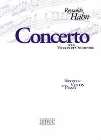 REYNALDO HAHN: CONCERTO (VIOLIN & PIANO)