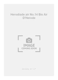 MASSENET HERODIADE AIR NO 14 BIS AIR D'HERODE TENOR SOLO & PIANO BOOK