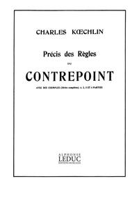 CHARLES KOECHLIN: PRECIS DES REGLES DU CONTREPOINT