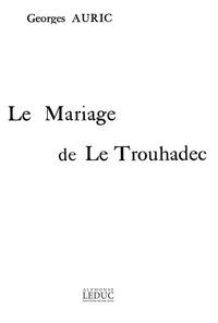 AURIC MARIAGE DE LE TROUHADEC PIANO BOOK PIANO