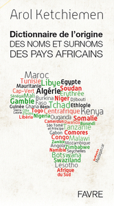Dictionnaire de l'origine des noms et surnoms des pays africains