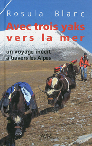 Avec trois yaks vers la mer