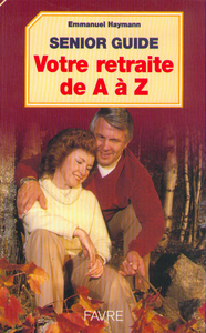 Senior guide votre retraite de A à Z