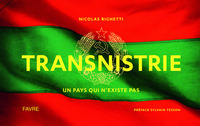 Transnistrie, un pays qui nexiste pas