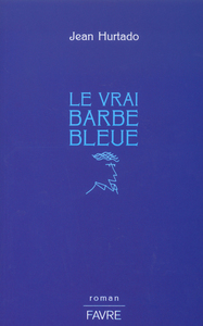 Le vrai Barbe Bleue