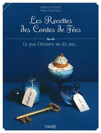 LES RECETTES DES CONTES DE FEES