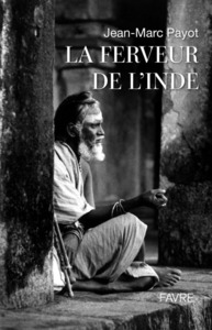 La ferveur de l'Inde