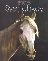 Svertchkov le peintre russe du cheval