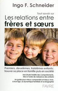 Tout savoir sur les relations frères et soeurs