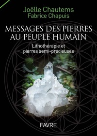 Messages des pierres au peuple humain