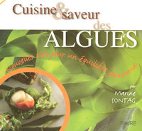 Cuisine & saveur des algues nouvelles clés pour un équilibre gourmand