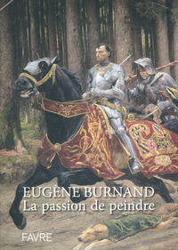 Eugène Burnand, La passion de peindre