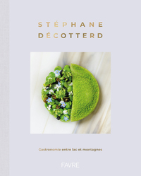 Stéphane Décotterd - Gastronomie entre lac et montagnes