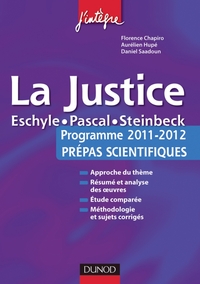 La justice -L'épreuve français/philo pour les prépas scientifiques programme 2011-2012