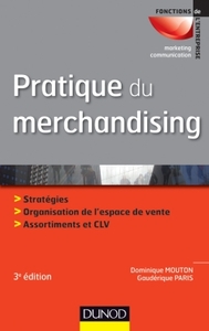 Pratique du merchandising - 3e édition