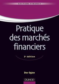 PRATIQUE DES MARCHES FINANCIERS - 3E EDITION