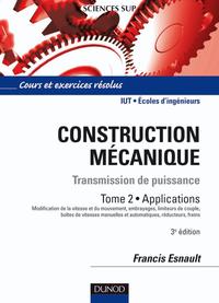 Construction mécanique - Tome 2