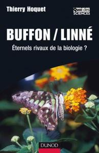 BUFFON/LINNE - ETERNELS RIVAUX DE LA BIOLOGIE ?