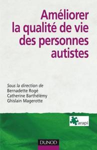 AMELIORER LA QUALITE DE VIE DES PERSONNES AUTISTES