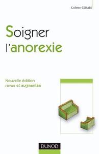 SOIGNER L'ANOREXIE 2E EDITION.