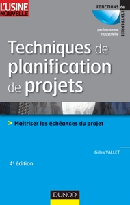 TECHNIQUES DE PLANIFICATION DE PROJETS - 4EME EDITION