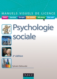 Manuel visuel de psychologie sociale - 2e éd