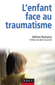 L'enfant face au traumatisme