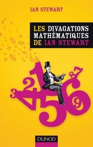 LES DIVAGATIONS MATHEMATIQUES DE IAN STEWART