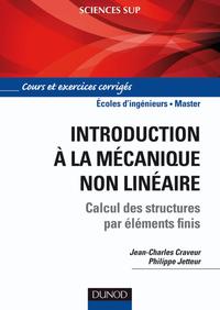 Introduction à la mécanique non linéaire - Calcul des structures par éléments finis