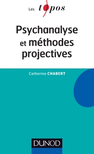 Psychanalyse et méthodes projectives