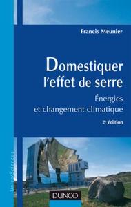 Domestiquer l'effet de serre - 2ème édition - Énergies et développement durable