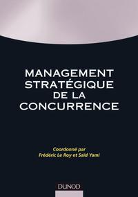 MANAGEMENT STRATEGIQUE DE LA CONCURRENCE