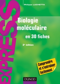 Biologie moléculaire - 2e édition